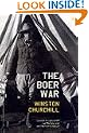 The Boer War: London to Ladysmith Via Pretoria and Ian Hamilton's March