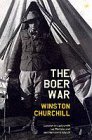 The Boer War: London to Ladysmith Via Pretoria and Ian Hamilton's March