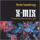 Revue Kevin Saunderson  / X-Mix : Transmission From Deep Space Radio