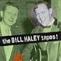 Bill Haley:  The Bill Haley Tapes (Jrcd 7023)