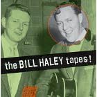 Bill Haley:  The Bill Haley Tapes (Jrcd 7023)