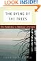 Dying of the Trees: The Pandemic in America's Forests