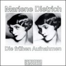 Dietrich - Early Reception