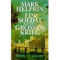 Ein Soldat aus dem gro�en Krieg