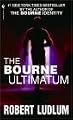 The Bourne Ultimatum (Bourne Trilogy, Book 3)