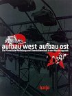 Aufbau West, Aufbau Ost - Rosmarie Beier