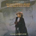 The Music of Georges Delerue for the Films of Jack Clayton