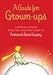 A Guide for Grown-Ups