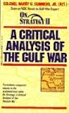 On Strategy II: A Critical Analysis of the Gulf War (Dell War Series)