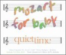 Mozart for Babies: Quiet Time