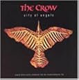 The Crow: City Of Angels - Original Miramax Motion Picture Soundtrack