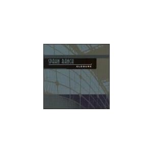 Closure by Spahn Ranch (Audio CD - 2001)