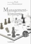 Managementkonzepte. Eine Einfuhrung fur Soziale Berufe.