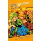Myth Conceptions