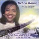 Debra Bonner - It ´ s All About Jesus ( Audio CD ) - B00004UEOC