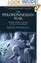 The Peloponnesian War: Athens, Sparta, and the Struggle for Greece