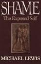 Shame: The Exposed Self