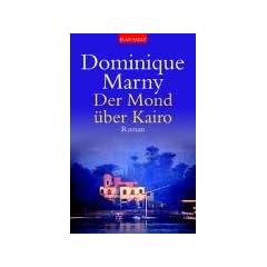 Der Mond �ber Kairo.