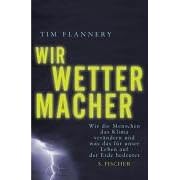 Wir Wettermacher (Gebundene Ausgabe)