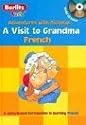 French Berlitz Kids a Visit to Grandma (Berlitz Adventures with Nicholas)
