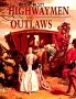 Books : Highwaymen and Outlaws