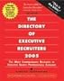 The Directory of Executive Recruiters, 2005-2006: The Most Comprehensive Resource of Executive Search Professionals Available