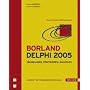 Borland Delphi 2005: Microsoft .NET Framework-Entwicklung