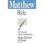 Matthew (Crossway Classic Commentaries, Vol 1)
