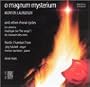 O Magnum Mysterium