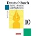 Deutschbuch - Gymnasium - Allgemeine Ausgabe: 10. Schuljahr - Abschlussband 6-j�hrige Sekundarstufe I - Sch�lerbuch: Texte, Themen und Strukturen