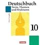 Deutschbuch 10. Schuljahr - Sch�lerbuch - Gymnasium - Allgemeine Ausgabe - Neubearbeitung: Texte, Themen und Strukturen