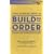 Lean Manufacturing in Build to Order, Complex and Variable Environments (Lean Transformation)