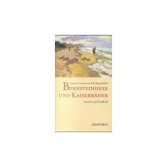 Bernsteinhexe und Kaiserb�der: Lesen von Usedom