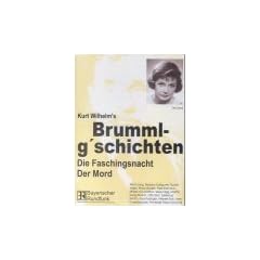 Brummlg'schichten -MCs: Brummlg'schichten, je 2 Cassetten, Tl.3, Die Faschingsnacht / Der Mord, 2 Cassetten