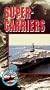 US News - Super-Carriers   [VHS]