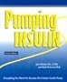 Pumping Insulin: Everything You Need for Success on a Smart Insulin Pump