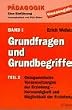 P�dagogik - Eine Einf�hrung - Neuausgabe: P�dagogik, 3 Bde. in 5 Tl.-Bdn., Bd.1/2, Grundfragen und Grundbegriffe: BD 1 / TEIL 2