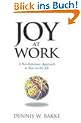 Joy at Work: A Revolutionary Aproach to Fun on the Job