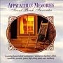Appalachian Memories / Front Porch Favorites