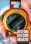 World's Most: Awesome Record Breakers