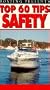 Top 60 Tips:Safety [VHS]
