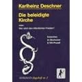 Die beleidigte Kirche oder: Wer st�rt den �ffentlichen Frieden?: Gutachten im Bochumer � 166-Proze�