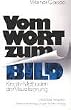 Vom Wort zum Bild: Kreativ-Methoden der Visualisierung