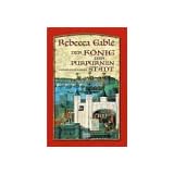 Der K�nig der purpurnen Stadt: Historischer Romanvon "Rebecca Gabl�"