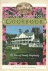 Evergreen Beach Hotel Cookbook: 100 Years of Family Hospitality