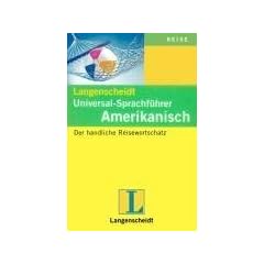 Langenscheidts Universal-Sprachf�hrer, Amerikanisch