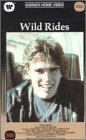 Wild Rides [VHS]