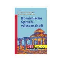 Romanische Sprachwissenschaft. UTB basics