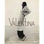 Valentina: American Couture and the Cult of Celebrity