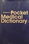 Blakiston's Pocket Medical Dictionary